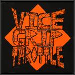 Vice Grip Throttle : Vice Grip Throttle